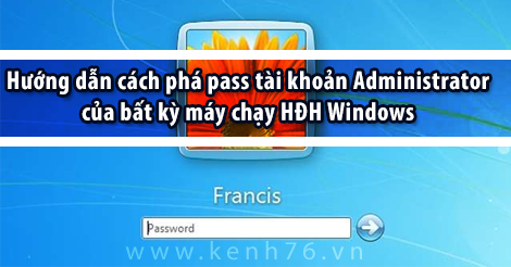 cach-pha-password-windows-xp-7-8-10-moi-nhat-2015