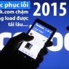 khac-phuc-loi-vao-facebook-cham-2015