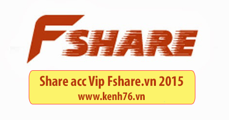share-acc-vip-fshare-2015-tai-khoan-vip-fshare-vn