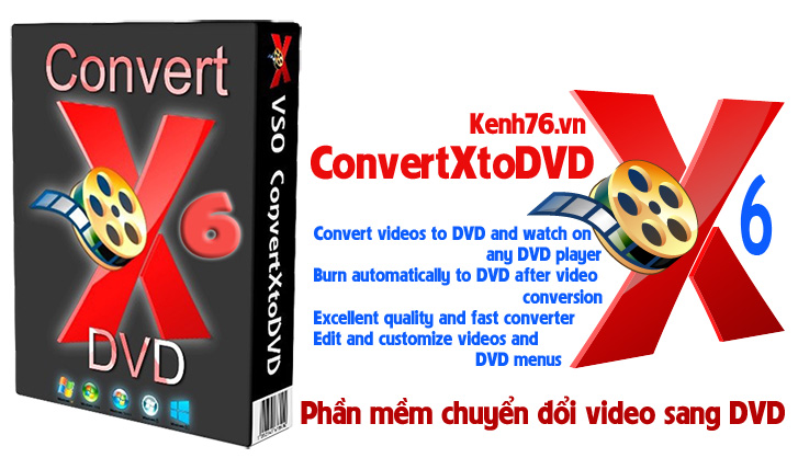 phan-mem-chuyen-doi-video-sang-dvd-mien-phi-vso-convertxtodvd