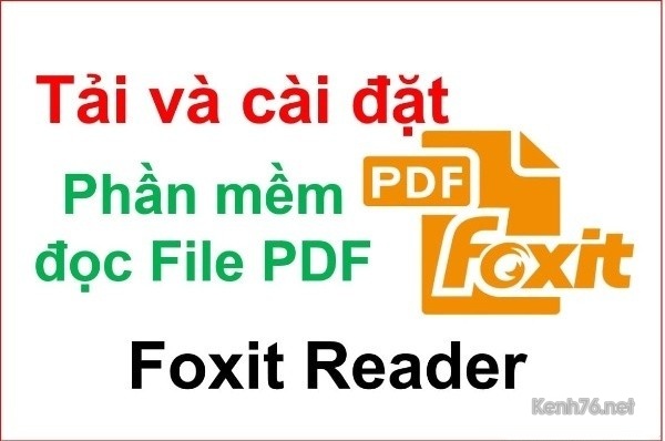 Tải Foxit Reader Full 2022- Phần Mềm Đọc File PDF