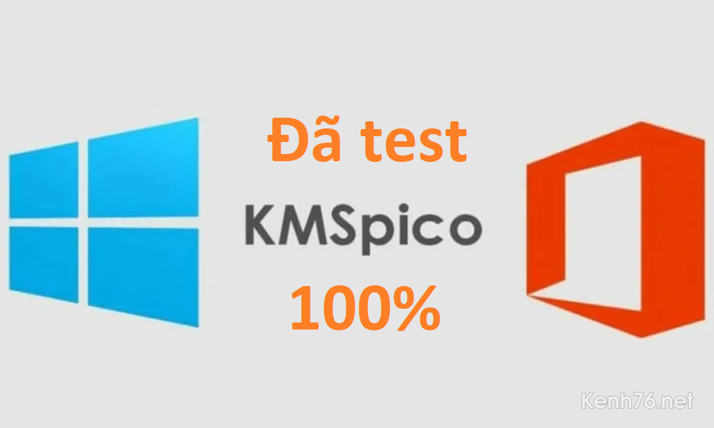 Tải KMSpico mới nhất kích hoạt thành công Windows và Office 100%