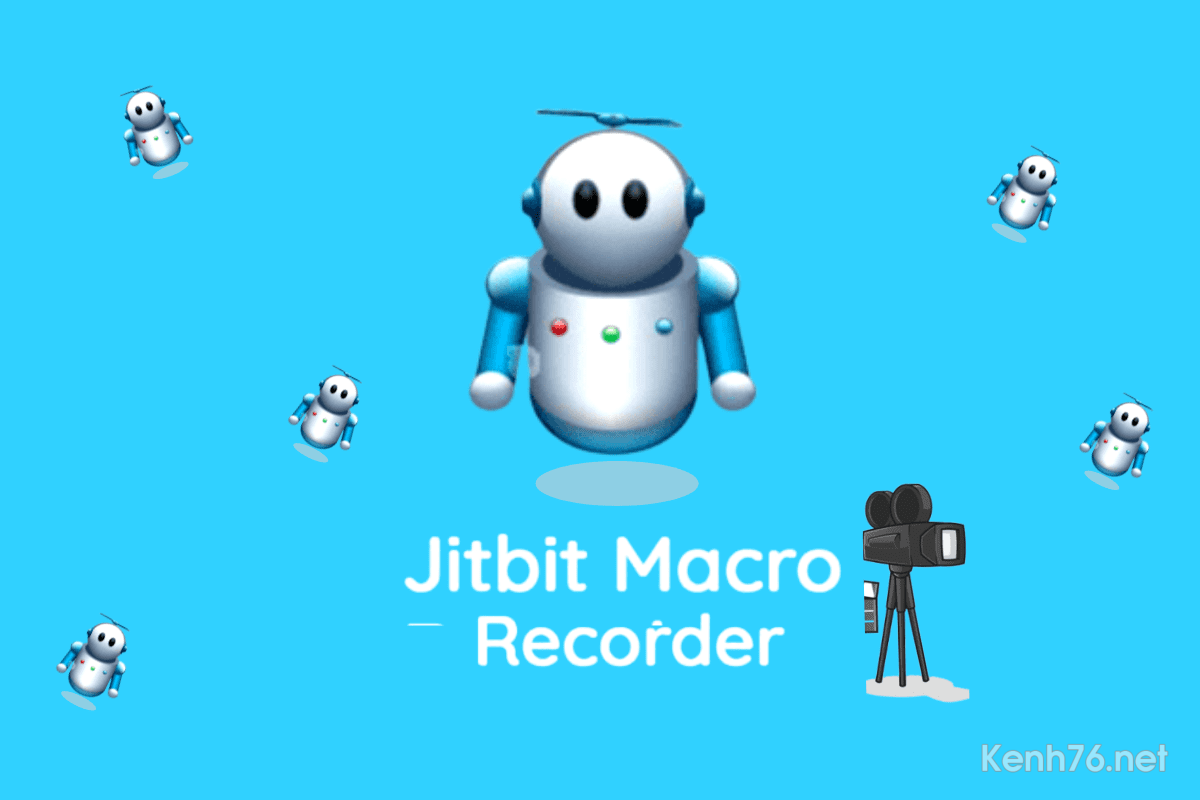 Tải Jitbit Macro Recorder 5.83 Full - Phần Mềm Ghi Lại Thao Tác Trên Máy Tính